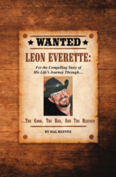 LEON EVERETTE: The Good, the Bad, and the Blessed