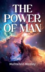 The Power Of Man