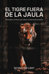 El Tigre fuera de la Jaula