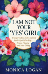 I Am Not Your “YES” Girl